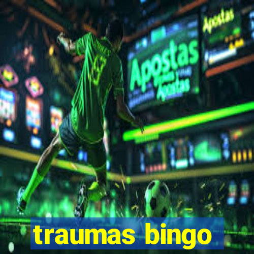 traumas bingo